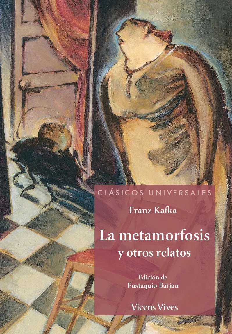 LA METAMORFOSIS Y OTROS RELATOS