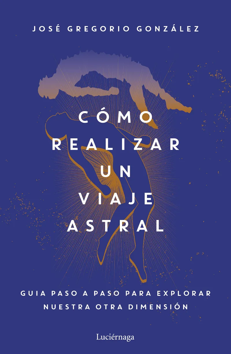 COMO REALIZAR UN VIAJE ASTRAL