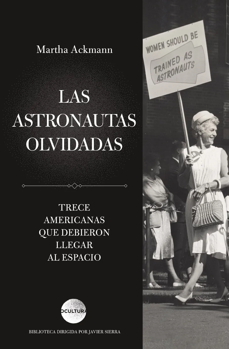 ASTRONAUTAS OLVIDADAS, LAS