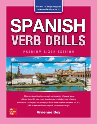 SPANISH VERB DRILLS, PREMIUM SIXTH EDITION