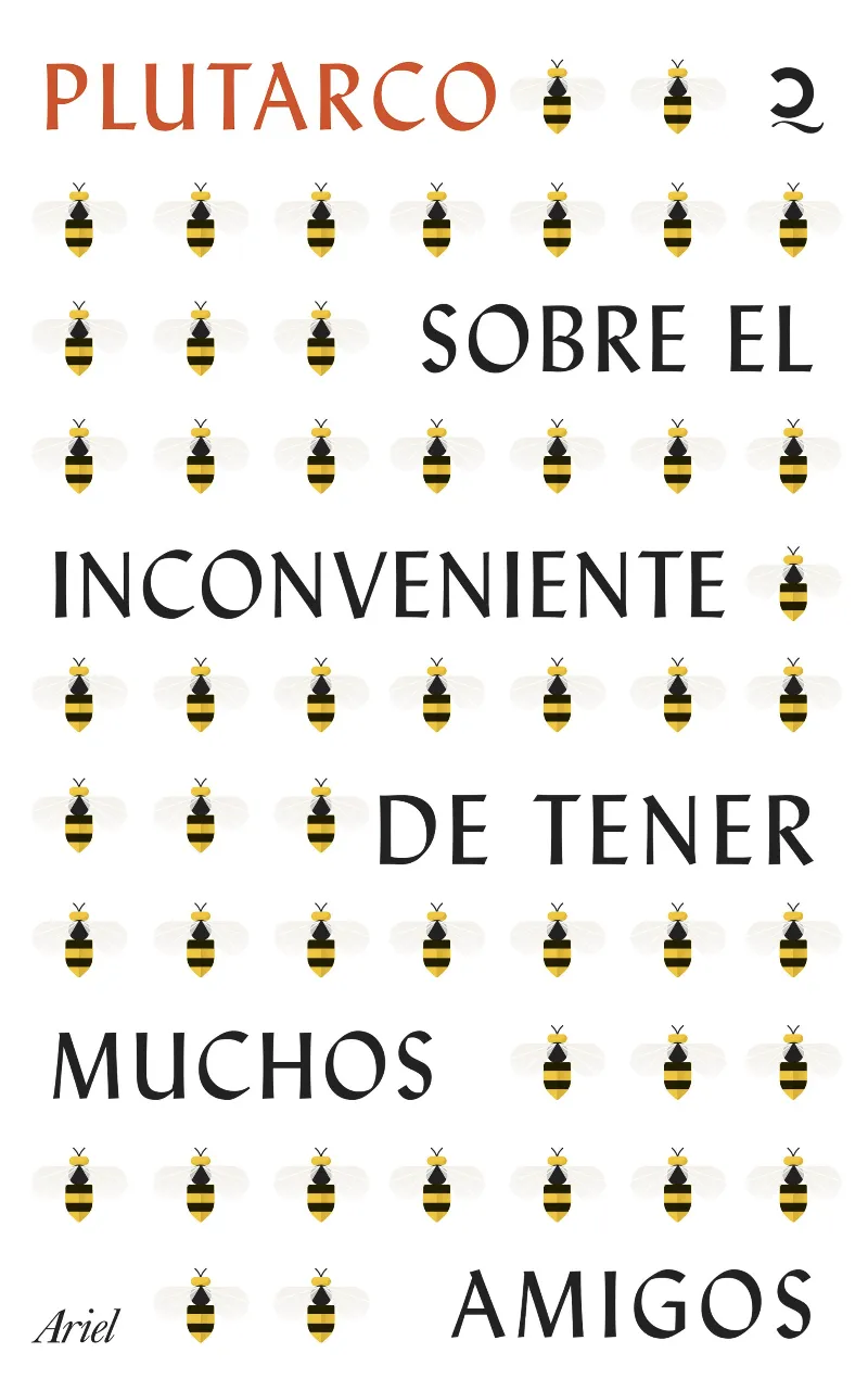 SOBRE EL INCONVENIENTE DE TENER MUCHOS AMIGOS -ED.2023-