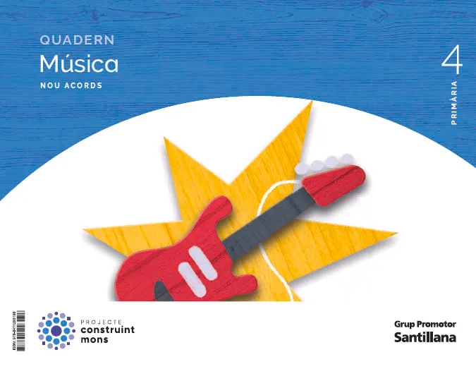 QUADERN MUSICA NOU ACORDS 4 PRIMARIA CONSTRUINT MONS
