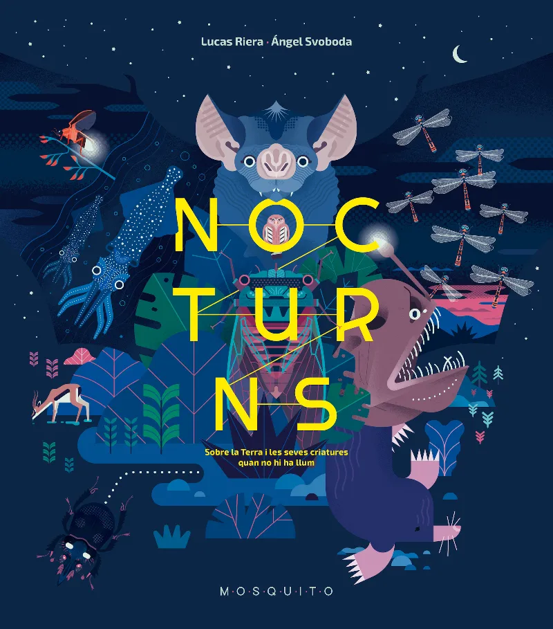 NOCTURNS -SOBRE LA TERRA I LES SEVES CRIATURES QUAN NO HI HA LLUM-