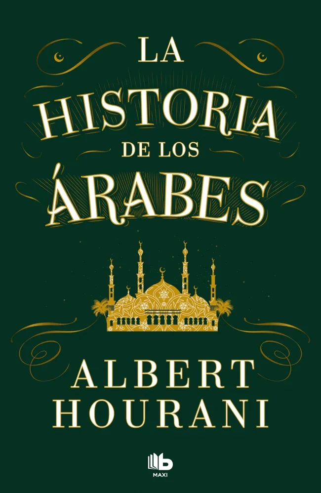 HISTORIA DE LOS ARABES, LA -BOLSILLO-