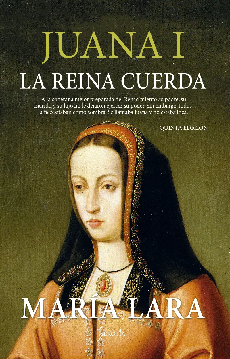JUANA I.LA REINA CUERDA