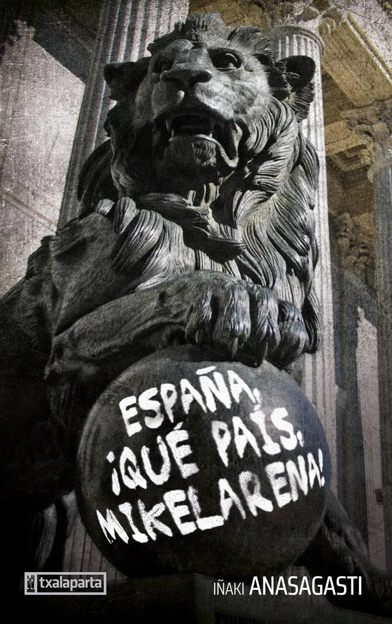 ESPAÑA QUE PAIS MIKELARENA