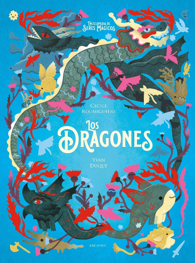 LOS DRAGONES - A PARTIR DE 8 AÑOS