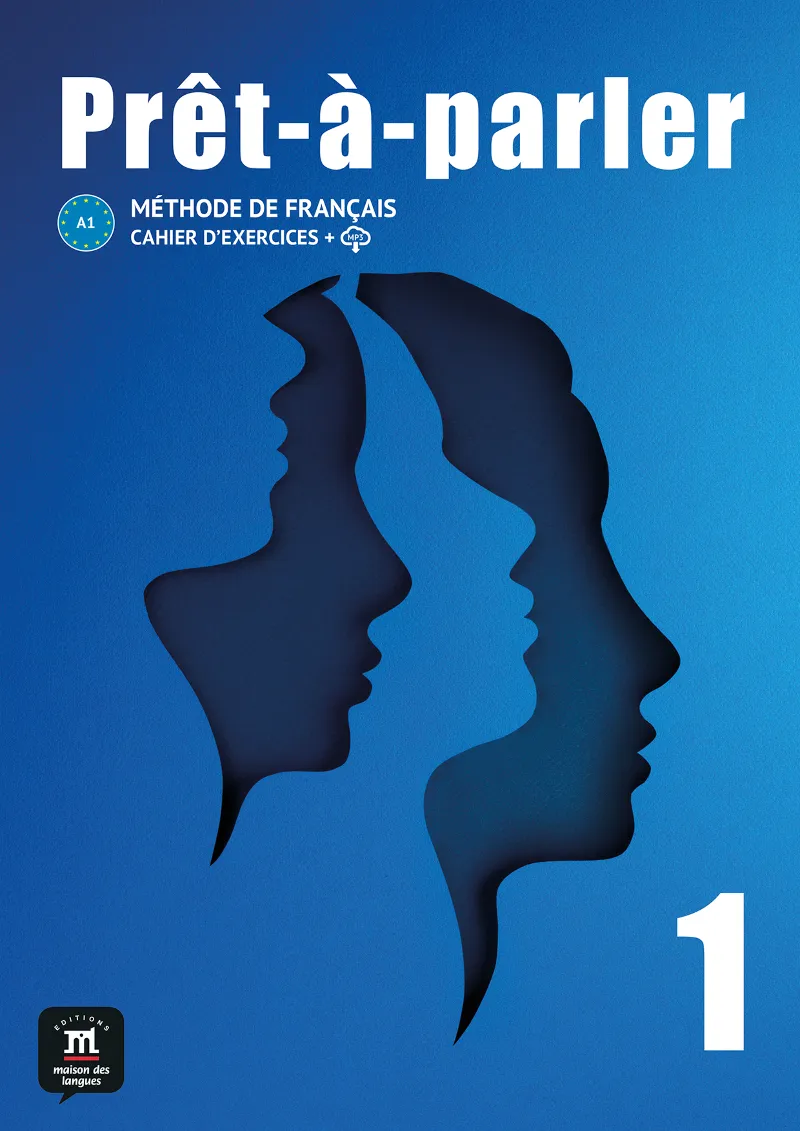 PRÊT-À-PARLER 1 CAHIER D´EXERCICES