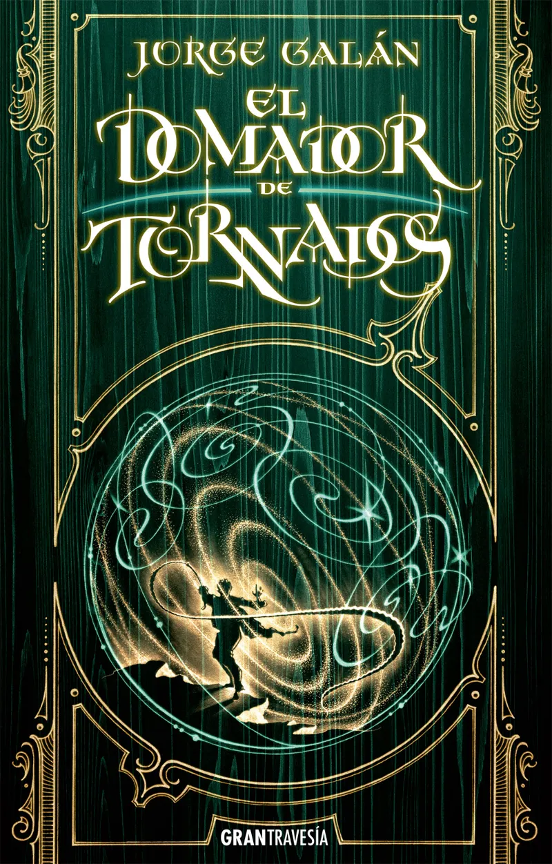 DOMADOR DE TORNADOS, EL
