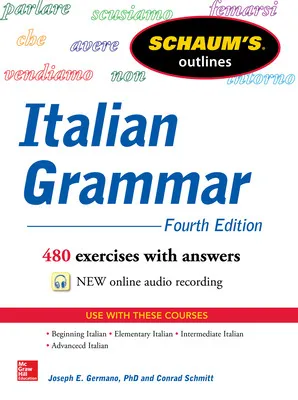 SCHAUMS OUTLINE OF ITALIAN GRAMMAR 4¦ EDITION