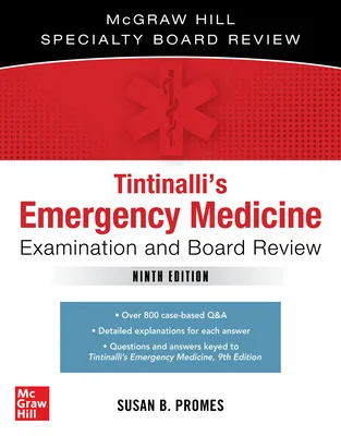 TINTINALLIS EMERGENCY MEDICINE EXAMINATION AND BOARD REVIEW