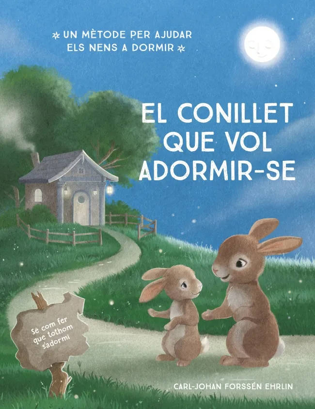 CONILLET QUE VOL ADORMIR-SE -METODE PER DORMIR-