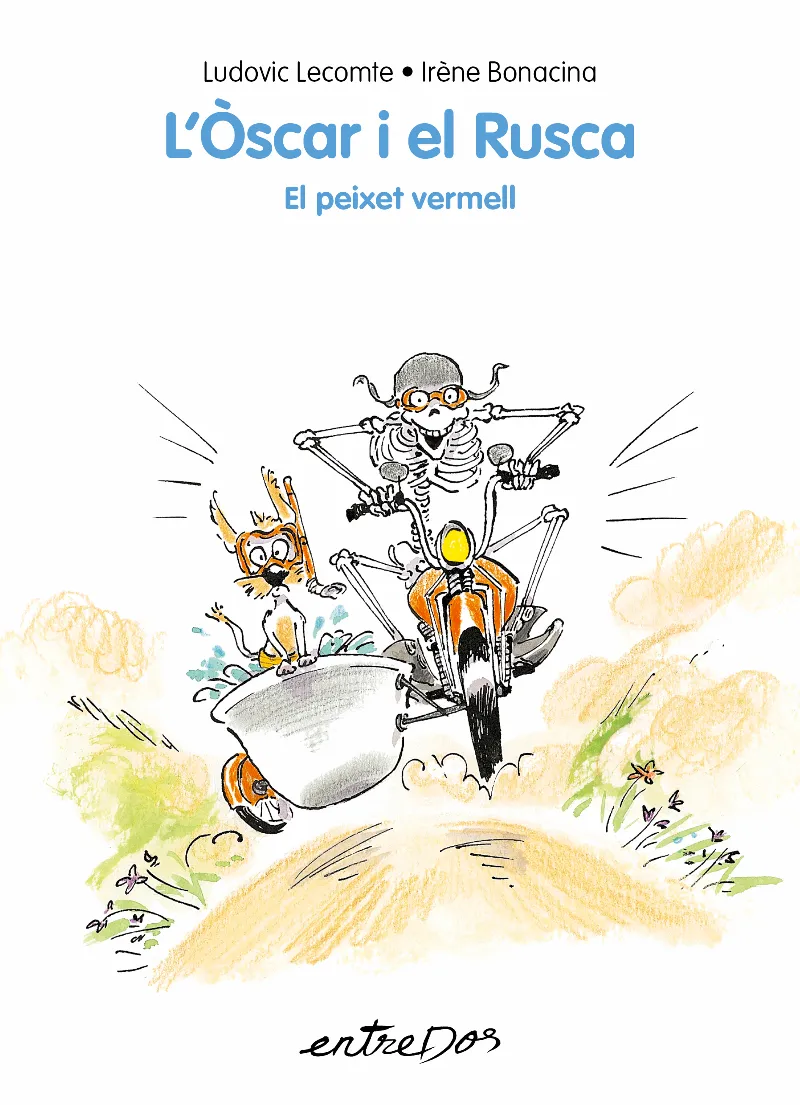 OSCAR I EL RUSCA: EL PEIXET VERMELL