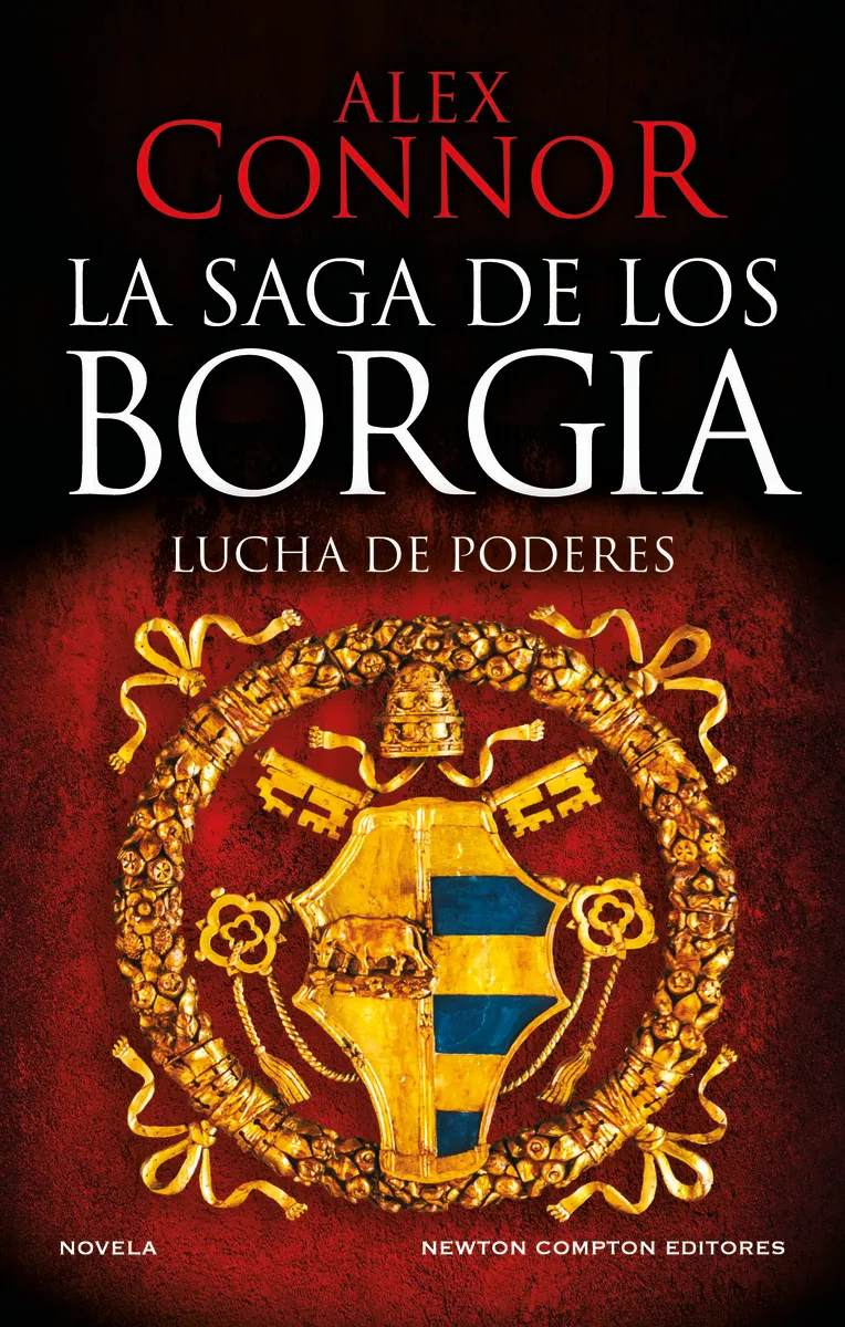 SAGA DE LOS BORGIA: LUCHA DE PODERES -PREU MARCAT-