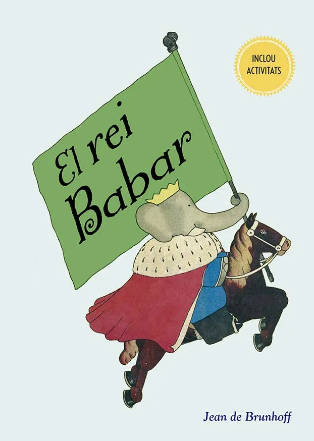 REI BABAR,EL - INCLOU ACTIVITATS -