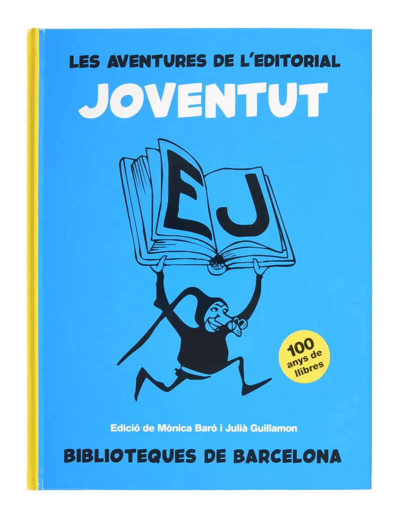 AVENTURES DE L'EDITORIAL JOVENTUT, LES