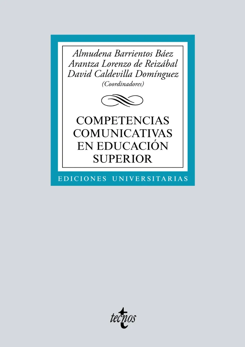COMPETENCIAS COMUNICATIVAS EN EDUCACIÓN SUPERIOR