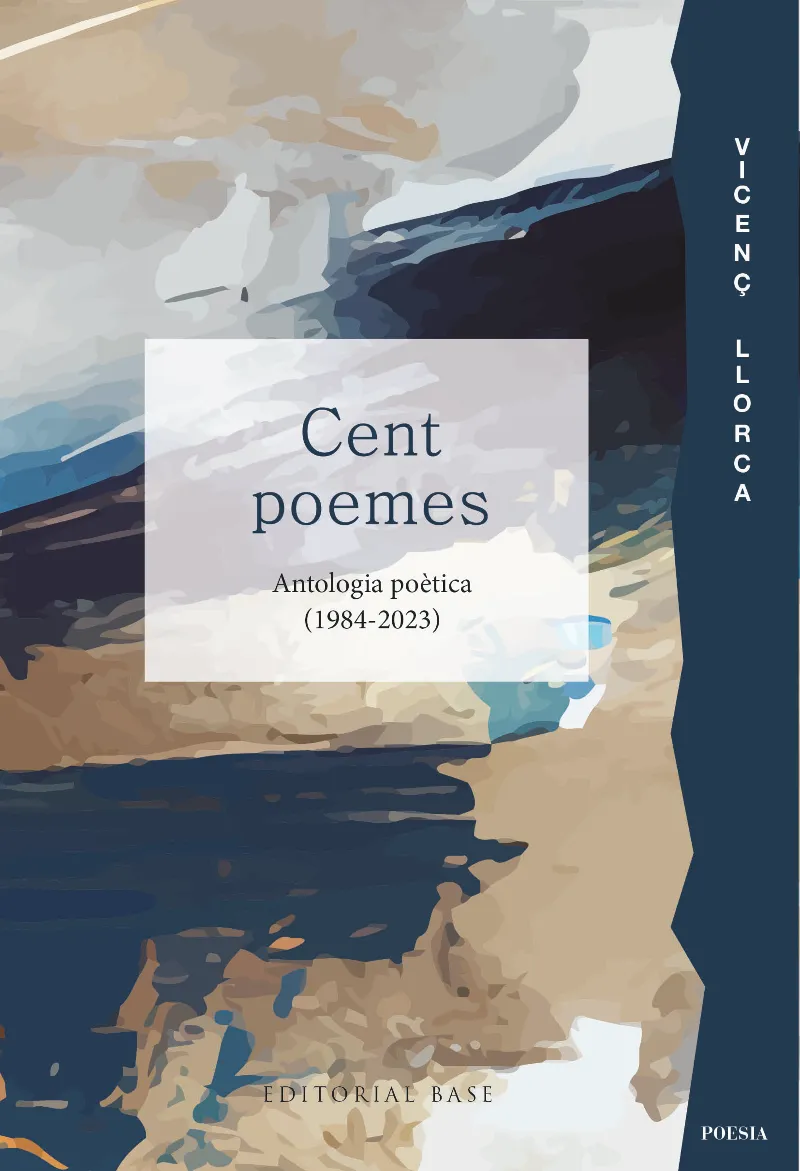 CENT POEMES -ANTOLOGIA POETICA 1984-2023-