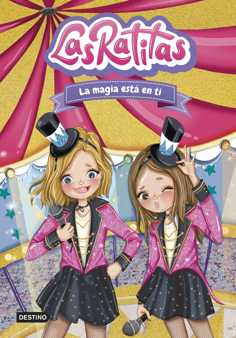 LAS RATITAS 10. MAGIA EN TI