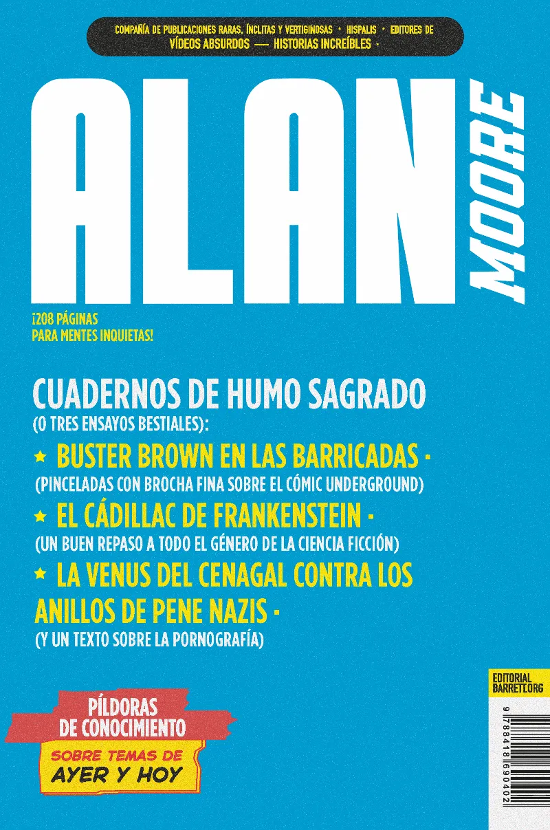 CUADERNOS DE HUMO SAGRADO: ALAN MOORE