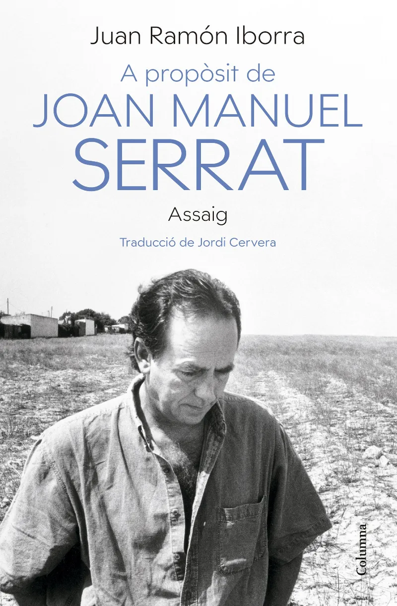 A PROPOSIT DE JOAN MANUEL SERRAT -ASSAIG-