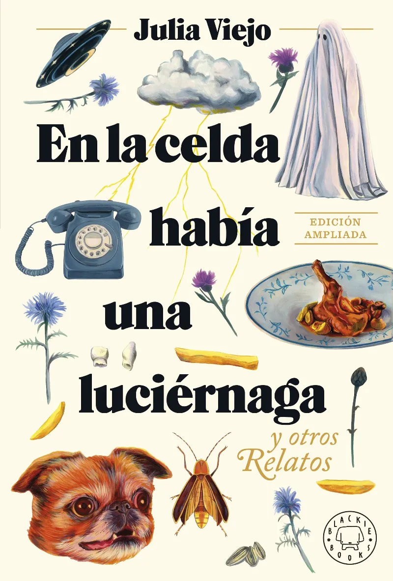 EN LA CELDA HABIA UNA LUCIERNAGA - ED AMPLIADA