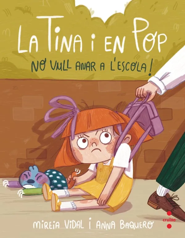 TINA I EN POP NO VULL ANAR A L'ESCOLA, LA