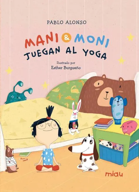 MANI & MONI JUEGAN AL YOGA