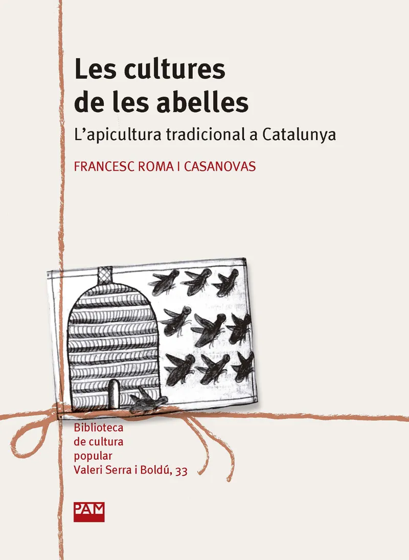 CULTURES DE LES ABELLES, LES