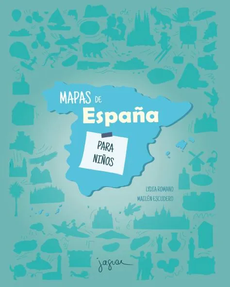 MAPAS DE ESPAÑA PARA NIÑOS (2ª ED.)