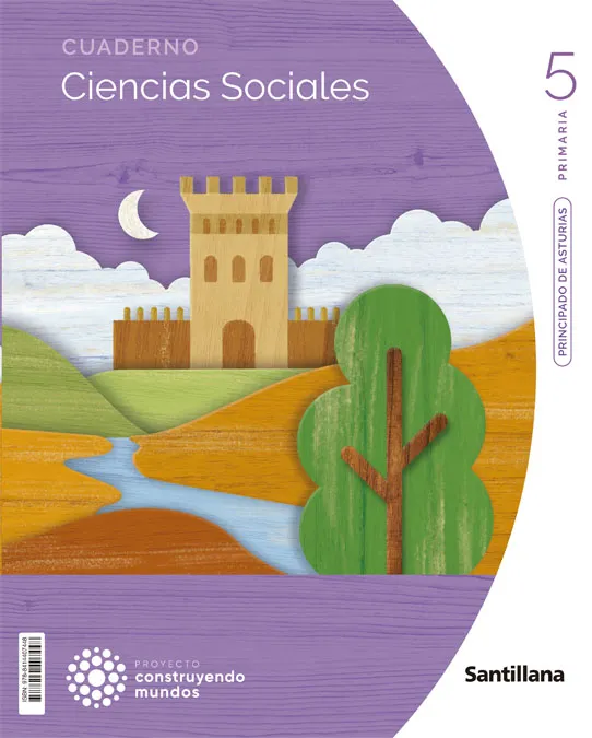 CIENCIAS SOCIALES ASTURIAS 5 PRIMARIA CONSTRUYENDO MUNDOS