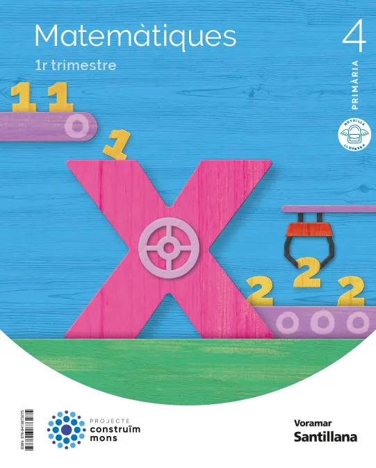 MATEMATIQUES 4 PRIMARIA CONSTRUIM MONS