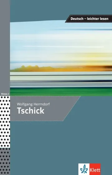 TSCHICK -DESDE B1+