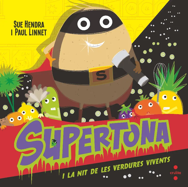 SUPERTONA I LA NIT DE LES VERDURES VIVENTS