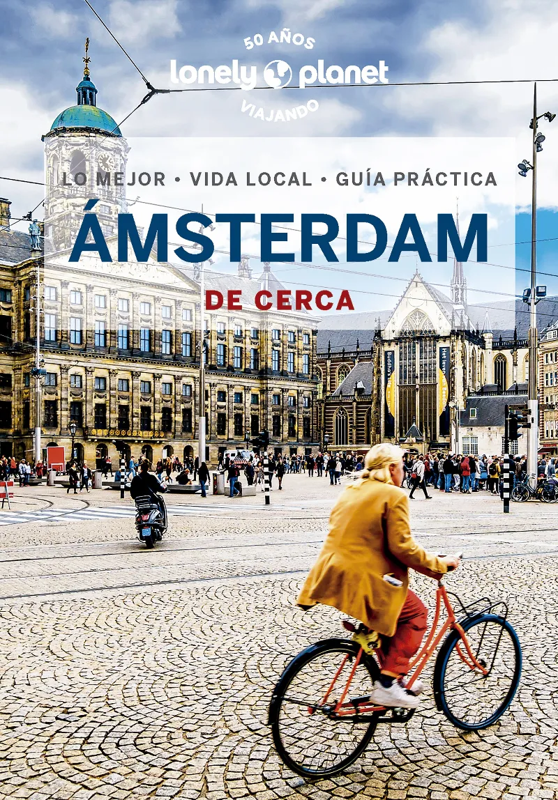 AMSTERDAM(LONELY PLANET DE CERCA. EDICIÓN 2023)
