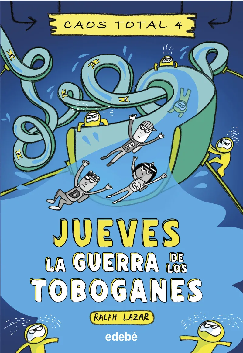JUEVES: LA GUERRA DE LOS TOBOGANES