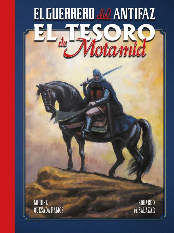 GUERRERO DEL ANTIFAZ: EL TESORO DE MOTAMID
