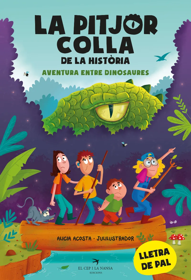 LA PITJOR COLLA DE LA HISTORIA 01: AVENTURA ENTRE DINOSAURES