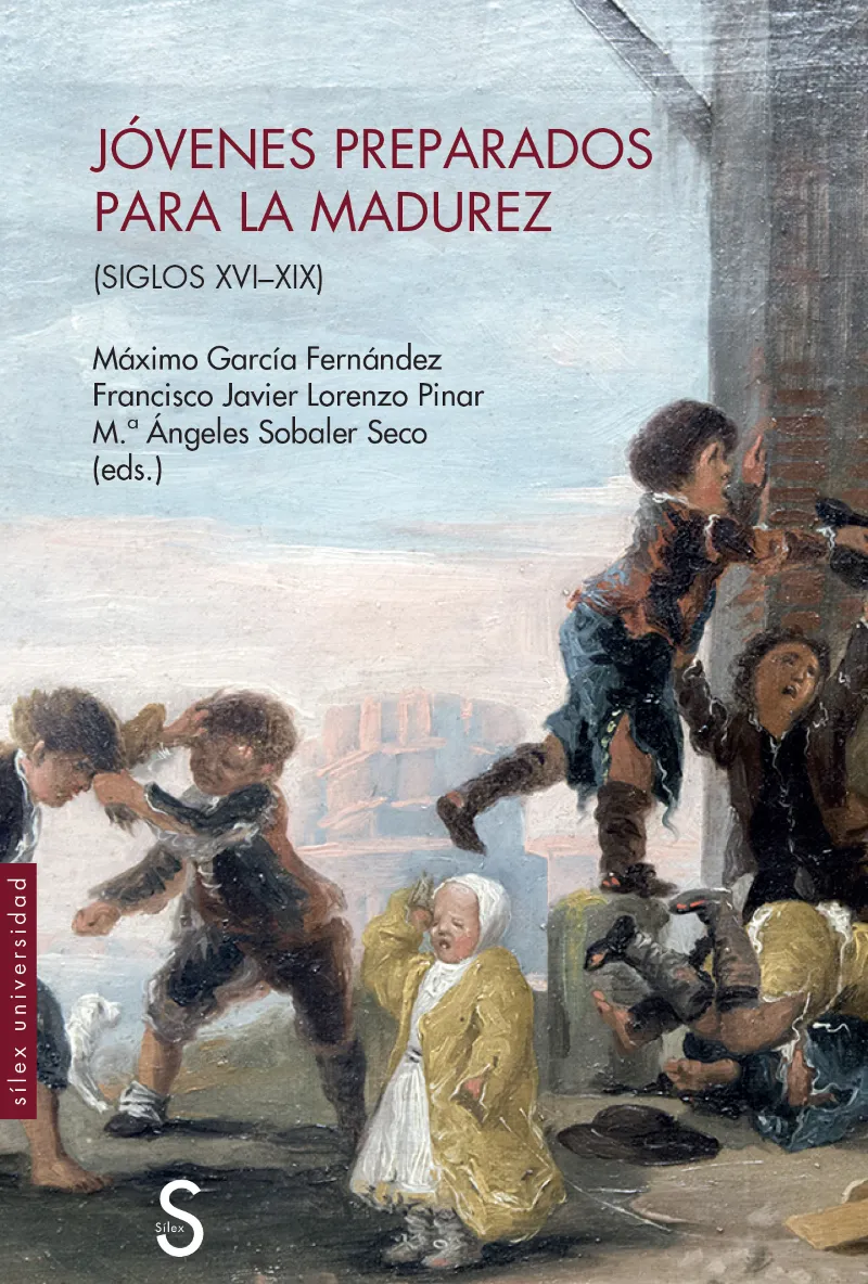 JOVENES PREPARADOS PARA LA MADUREZ -SIGLOS XVI-XIX-