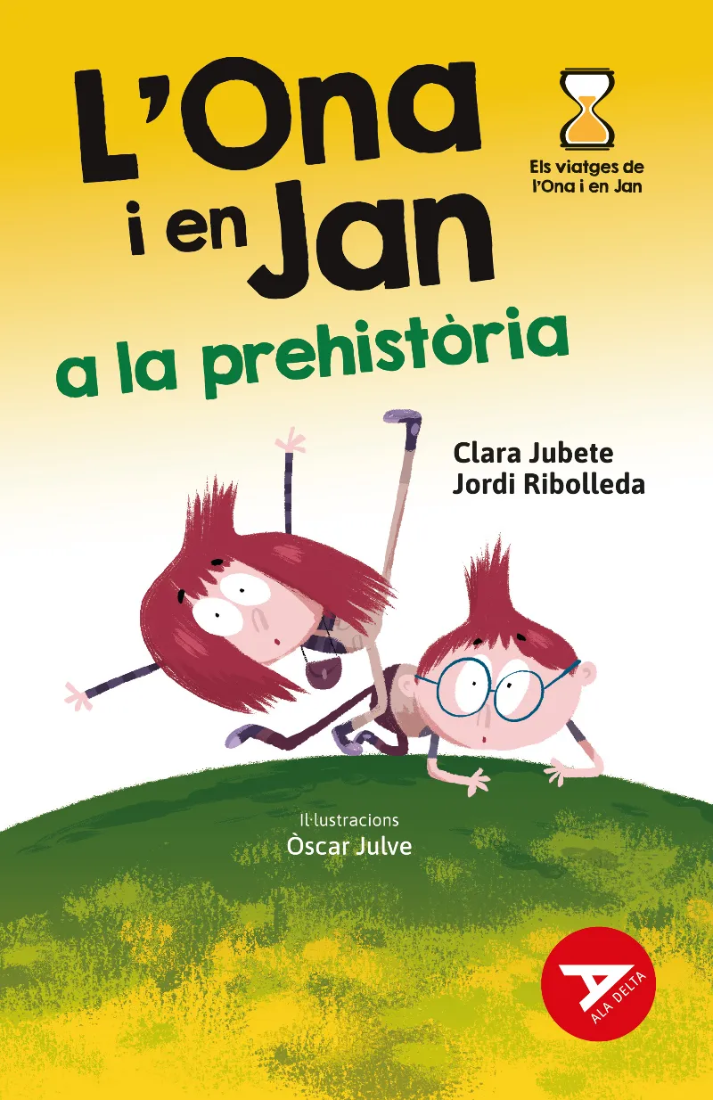 L’ONA I EN JAN A LA PREHISTÒRIA