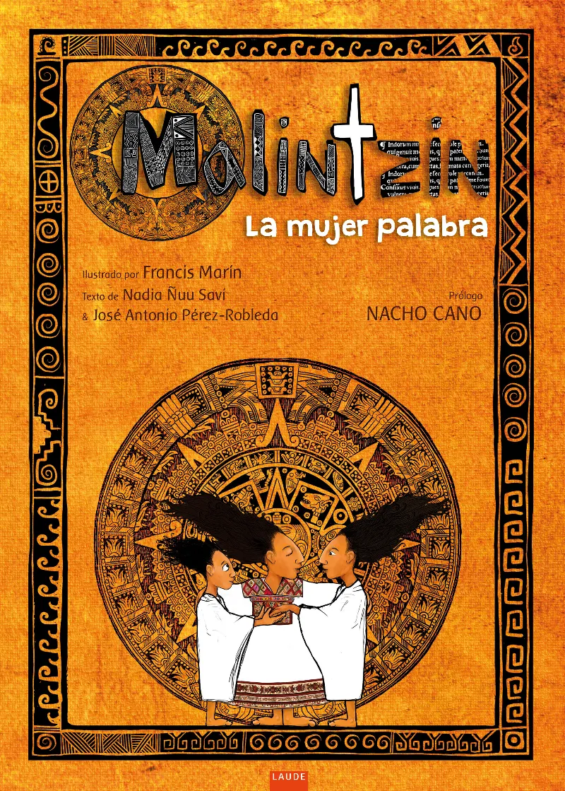 MALINCHE: LA MUJER PALABRA