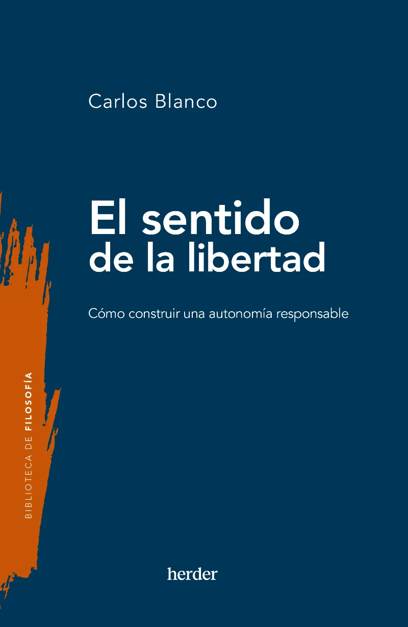 SENTIDO DE LA LIBERTAD, EL -ED.2023-