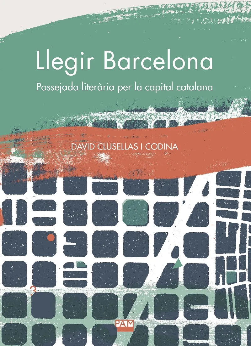 LLEGIR BARCELONA -PASSEJADA LITERARIA PER LA CAPITAL CATALANA-
