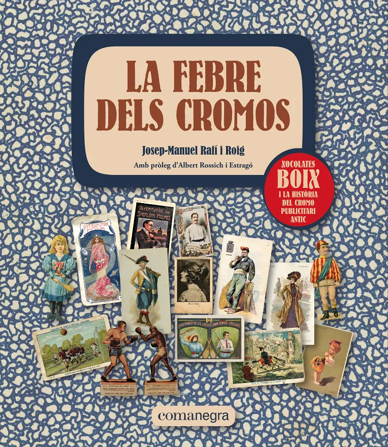 FEBRE DELS CROMOS, LA