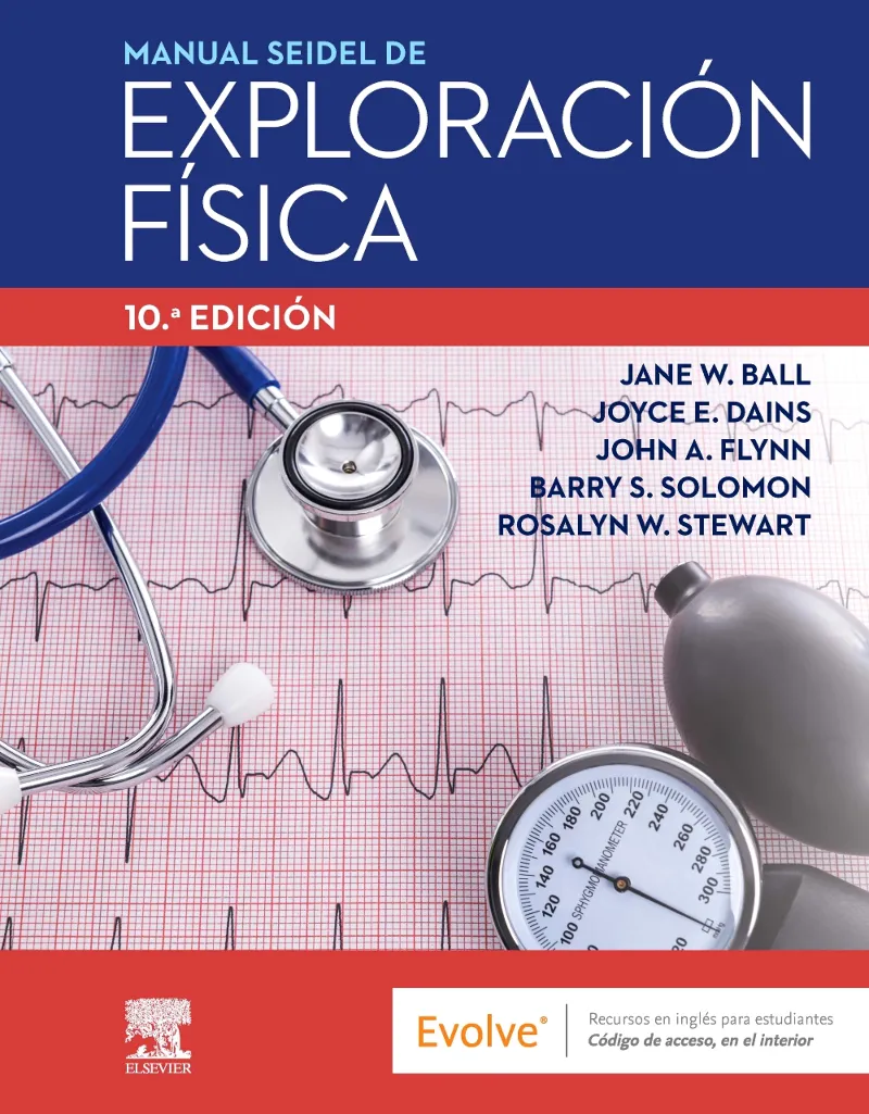 MANUAL SEIDEL DE EXPLORACION FISICA 10º EDICION 2023