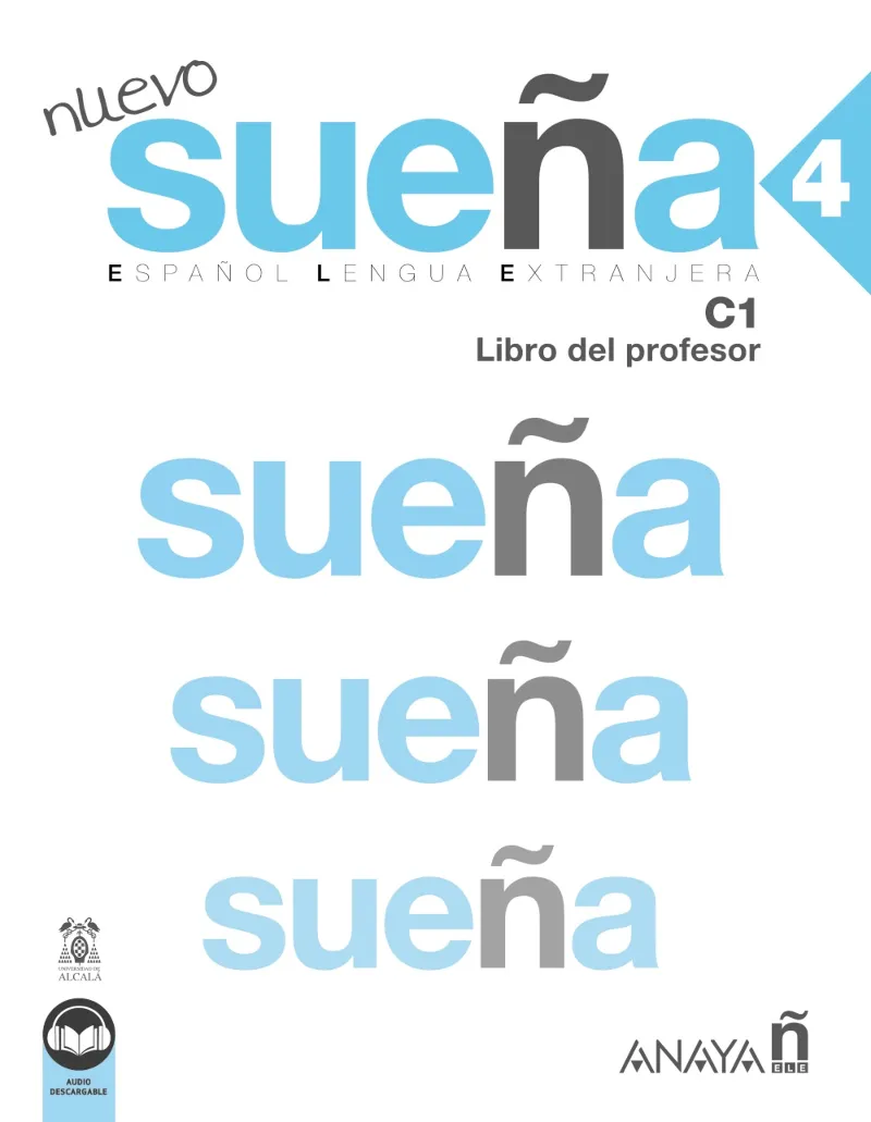 NUEVO SUEÑA 4. LIBRO DEL PROFESOR C1 (ED. 2023)
