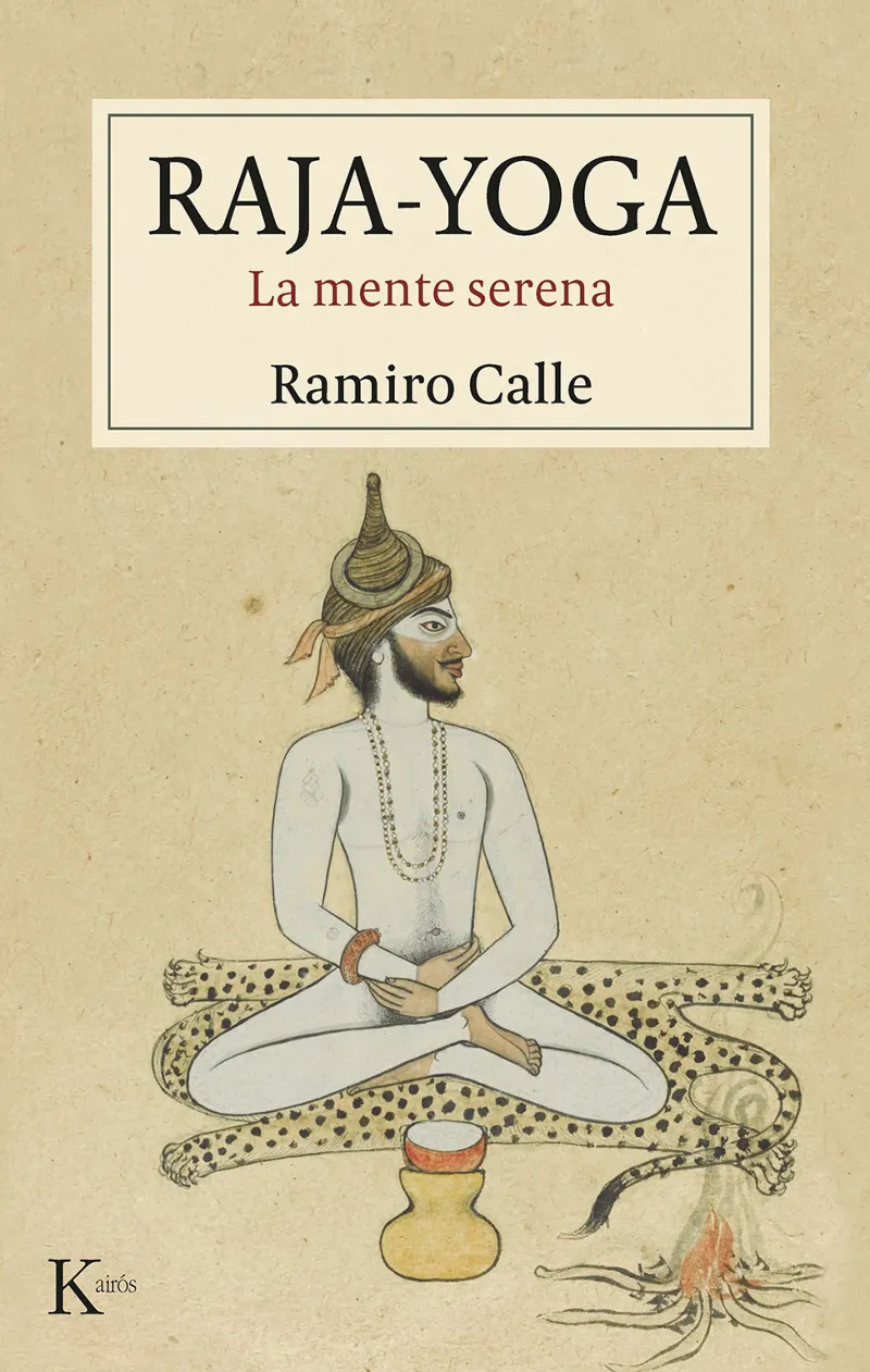 RAJA YOGA -LA MENTE SERENA-