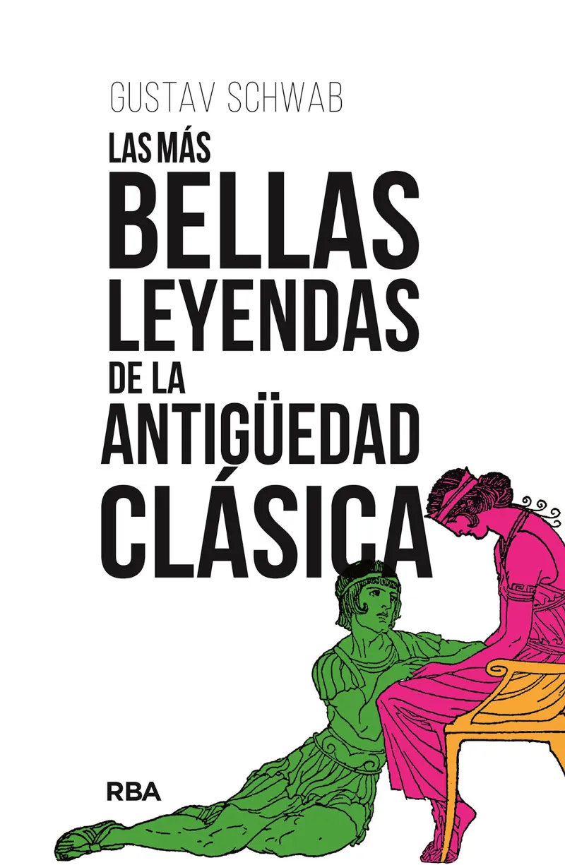 MAS BELLAS LEYENDAS DE LA ANTIGUEDAD CLASICA