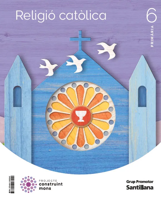 RELIGIO CATOLICA 6 PRIMARIA CONSTRUINT MONS