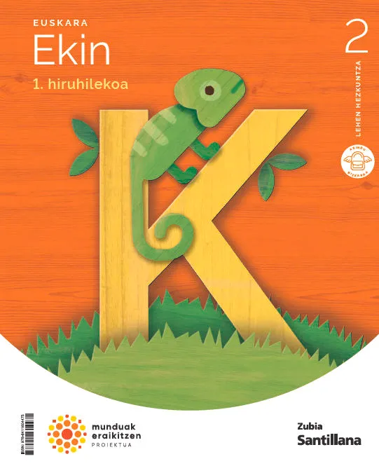 EUSKARA EKIN 2 LEH MUNDUAK ERAIKITZEN